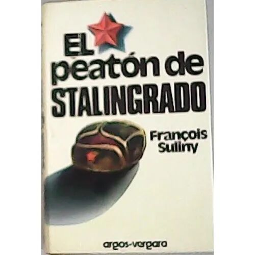 El Peaton de Stalingrado