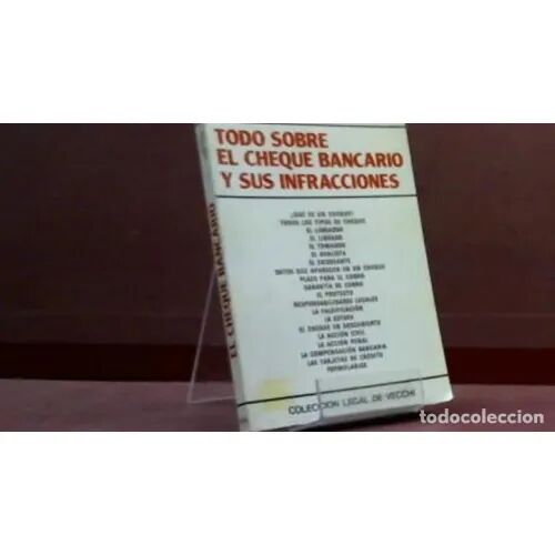 Todo Sobre el Cheque Bancario y Sus Infracciones