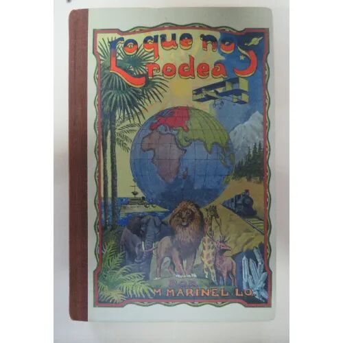 Lo Que Nos Rodea (Facsimil)