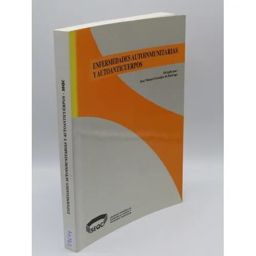 Enfermedades Autoinmunitarias y Autoanticuerpos