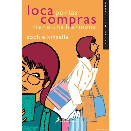 Loca por las Compras Tiene una Hermana