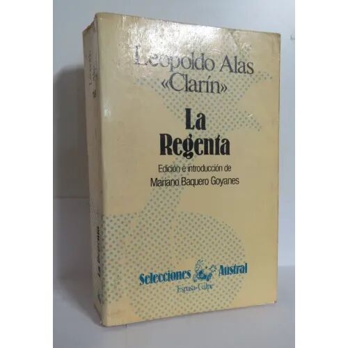 La Regenta.espasa Calpe.