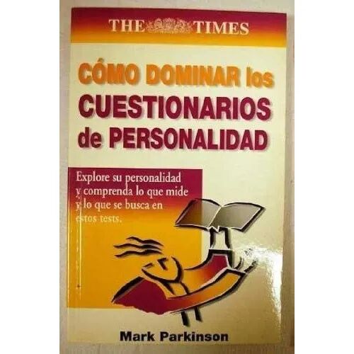 Como Dominar los Cuestionarios de Personalidad