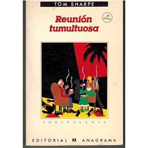 Una Reunion Tumultuosa