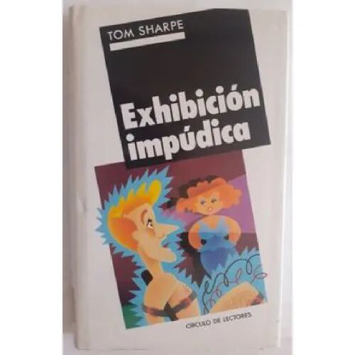 Exhibición Impúdica