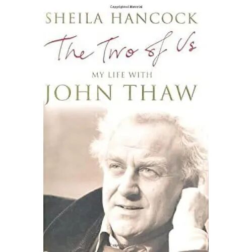 The Two Of Us: My Life With John Thaw