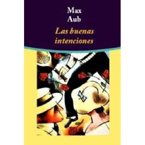 Las Buenas Intenciones
