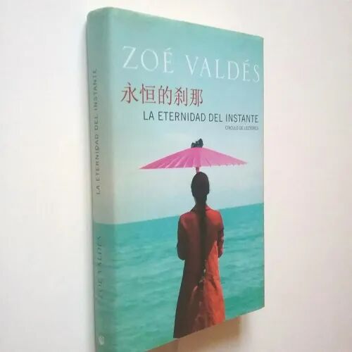 La Eternidad del Instante