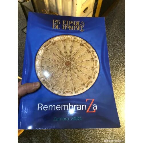 Las Edades del Hombre, Remembranza(zamora 2001)