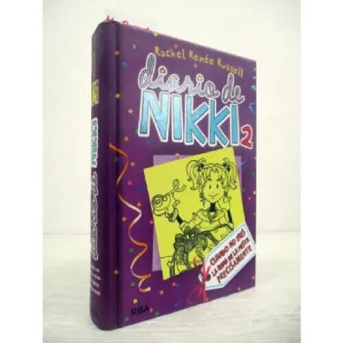 Diario de Nikki 2: Cuando No Eres la Reina de la Fiesta Precisamente