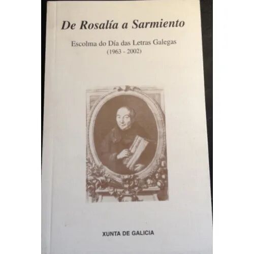 De Rosalía a Sarmiento [paperback]