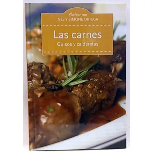 Las Carnes. Guisos y Calderetas