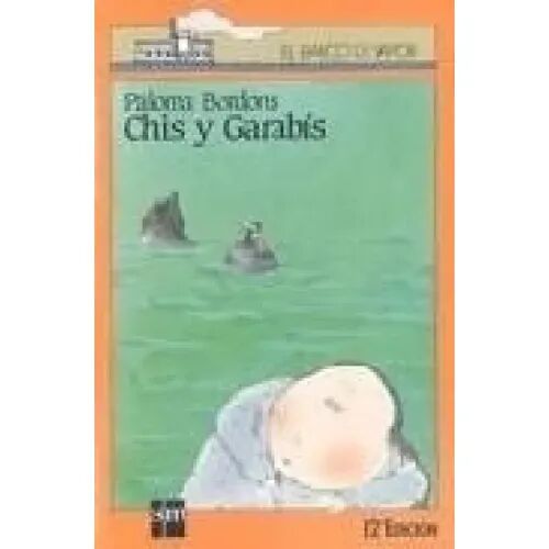 Chis y Garabis.el Barco de Vapor.