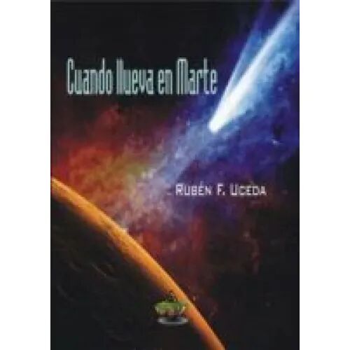 Cuando Llueva en Marte