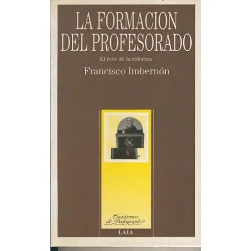 La Formacion del Profesorado