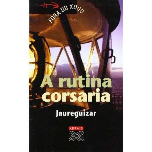 A Rutina Corsaria