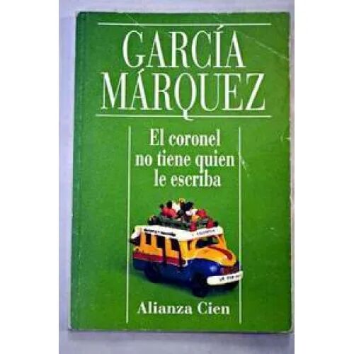 Coronel No Tiene Quien Le Escriba