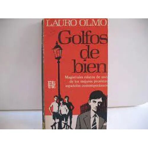 Golfos de Bien y Otros Cuentos