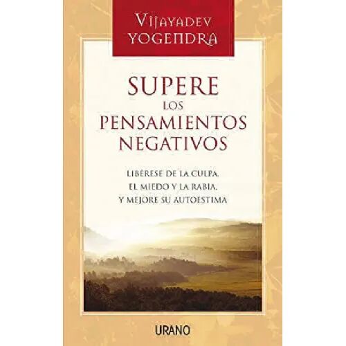 Supere los Pensamientos Negativo