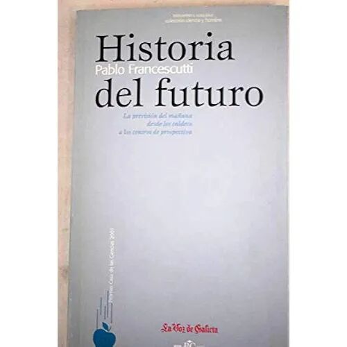 Historia del Futuro