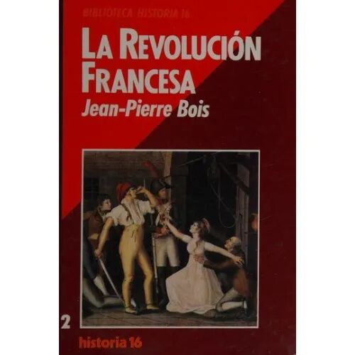 La Revolucion Francesa