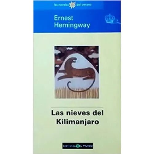 Las Nieves del Kilimanjaro