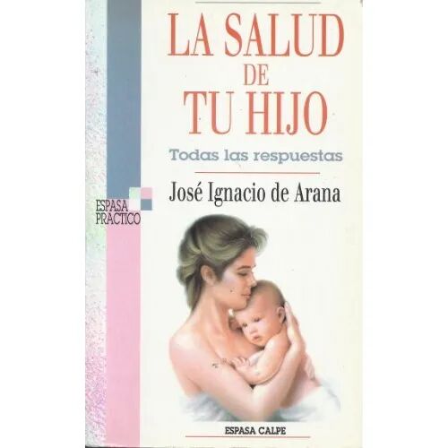 La Salud de Tu Hijo