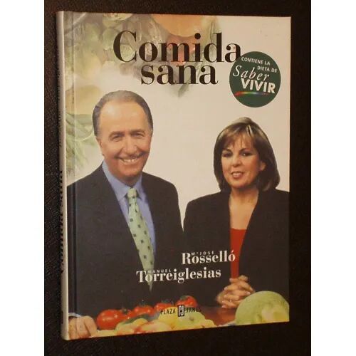 Comida Sana Saber Vivir
