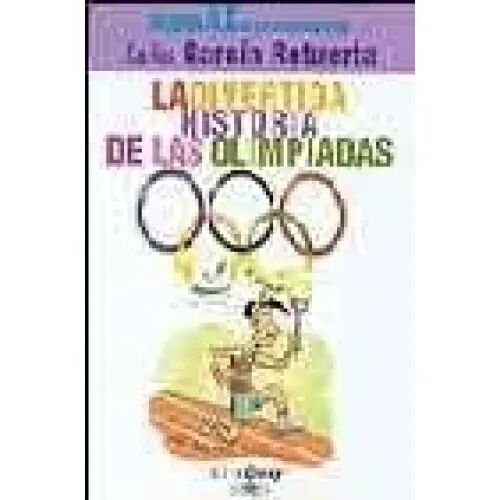 Roger Ax,la Divertida Historia de las Olimpiadas
