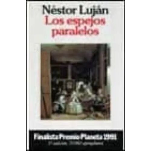 Los Espejos Paralelos