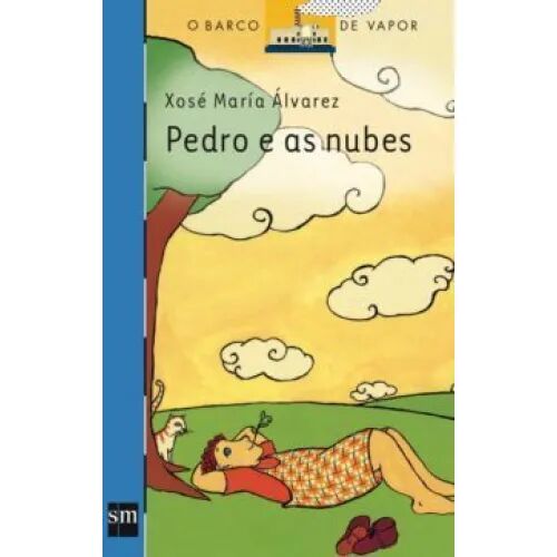 Pedro e As Nubes .3ª Edicion