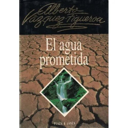 El Agua Prometida
