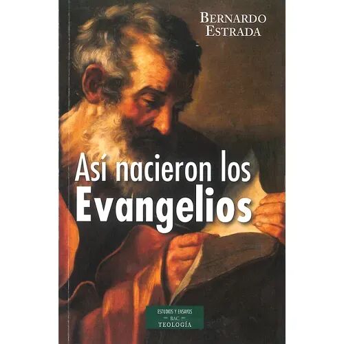 Así Nacieron los Evangelios