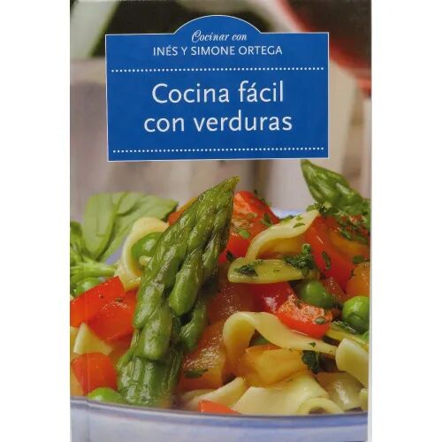 Cocina Facil con Verduras