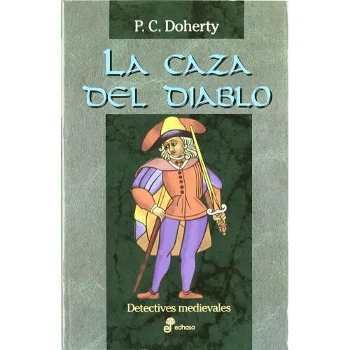 Caza del Diablo. la (XIX)
