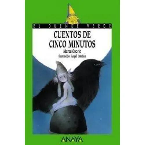 Cuentos de Cinco Minutos. Anaya.