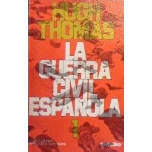 La Guerra Civil Española Vol. 1