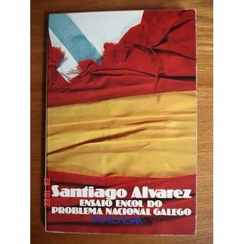 Ensaio Encol Do Problema Nacional Galego