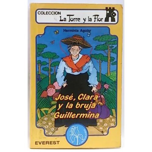 Jose Clara y la Bruja Guillermina Tyf