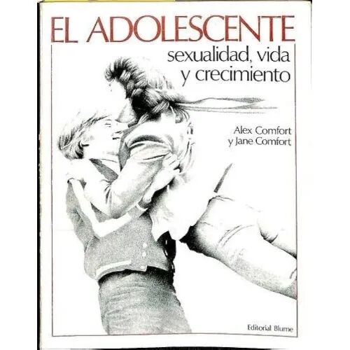 El Adolescente: Sexualidad, Vida y Crecimiento