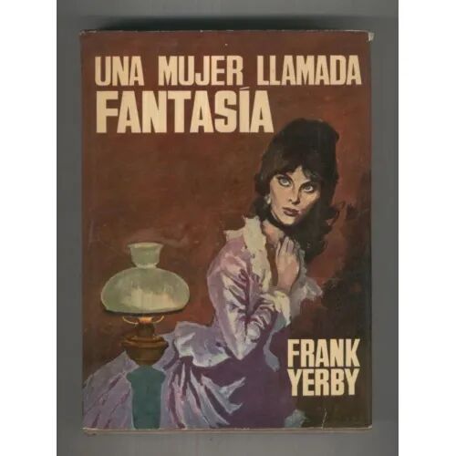 Una Mujer Llamada Fantasía