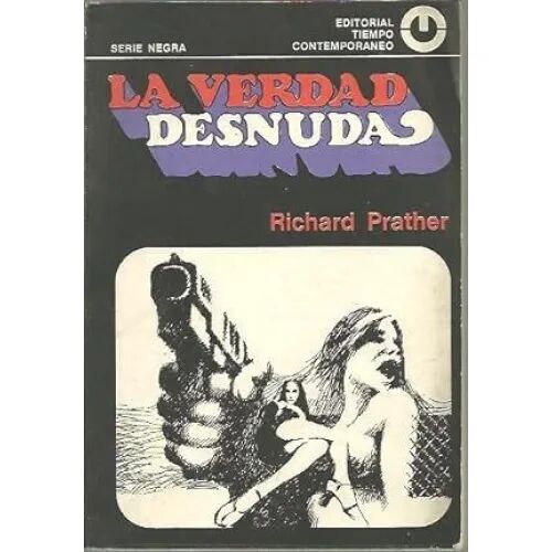 La Verdad Desnuda
