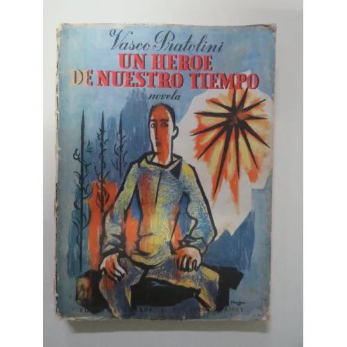 Un Heroe de Nuestro Tiempo