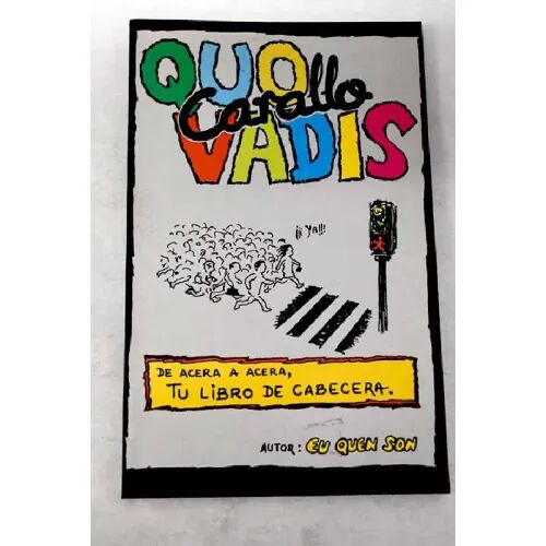Quo Carallo Vadis