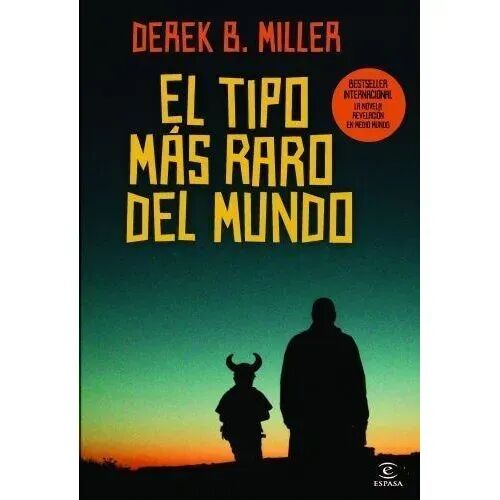 El Tipo Más Raro del Mundo