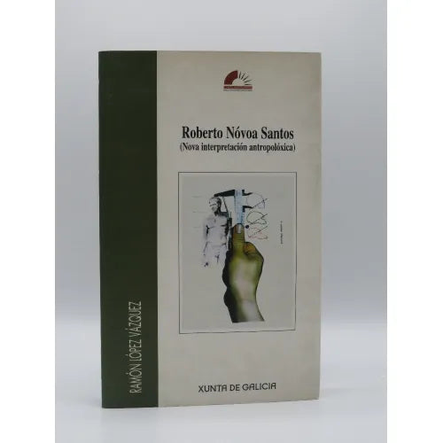 Roberto Novoa Santos. (Nova Interpretacion Antropoloxica)