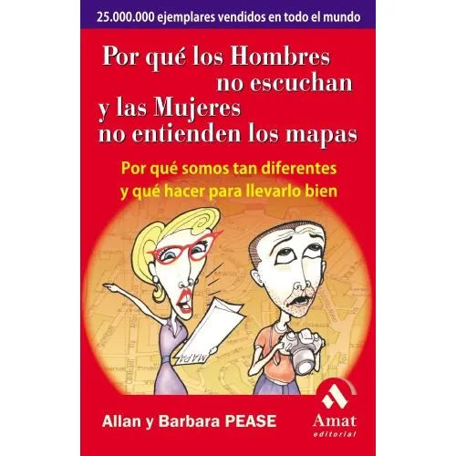 Por Qué los Hombres No Escuchan y las Mujeres No Entienden los Mapas