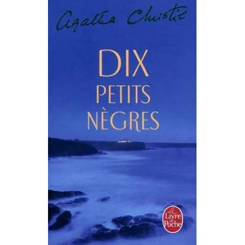 DIX Petits Negres