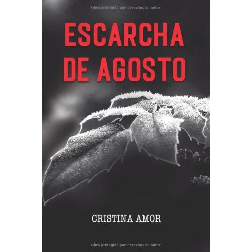 Escarcha de Agosto