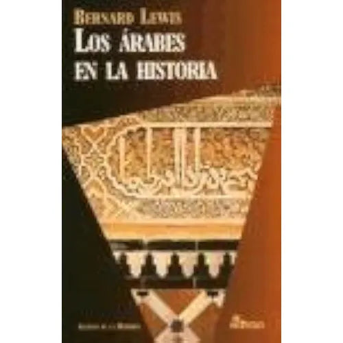 Los Arabes en la Historia